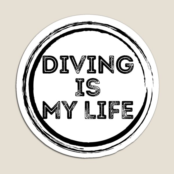 Item preview, Diving Is My Life designed and sold by StudioAquaLumos.