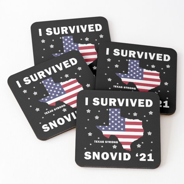 Item preview, I Survived Snovid 2021 Texas Strong designed and sold by Realme9876.