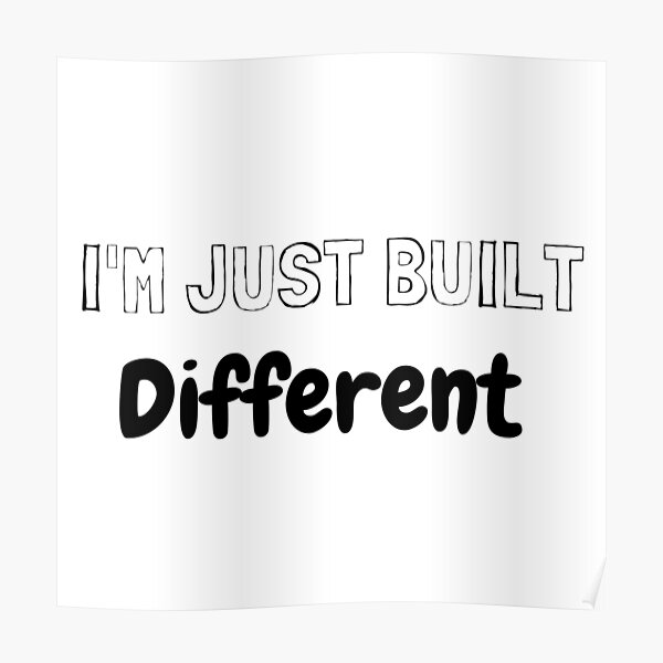 Built Different Wall Art | Redbubble