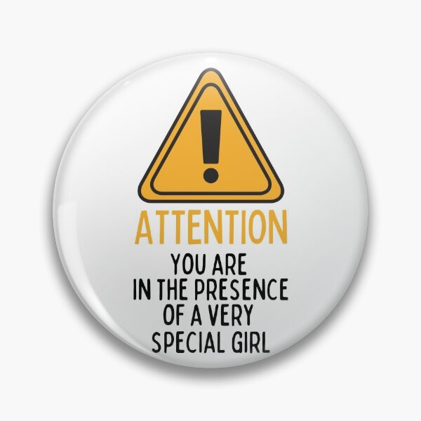 Item preview, Attention! You Are In The Presence Of A Very Special Girl Dark Triangle Design designed and sold by SweetAndSpice.