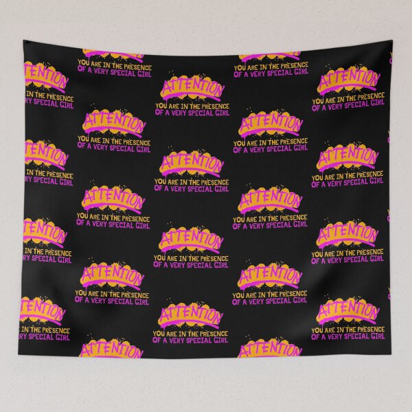 Item preview, Attention! You Are In The Presence Of A Very Special Girl Pink and Yellow Design designed and sold by SweetAndSpice.