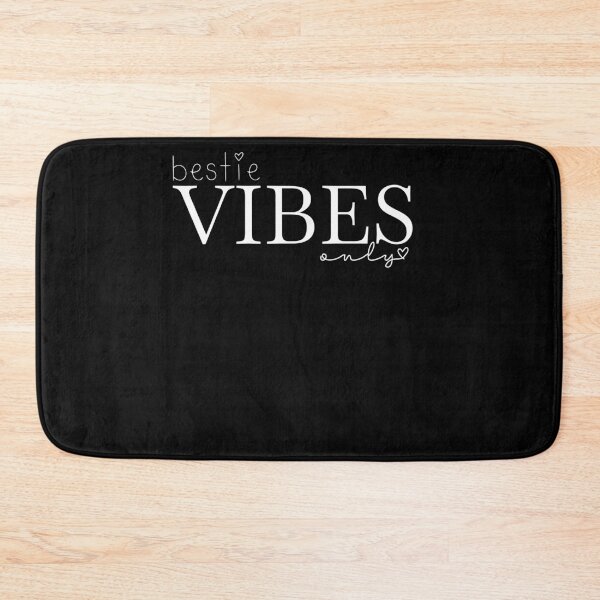 Item preview, Bestie Vibes Only Design for Best Friends designed and sold by tbauernhoferbiz.