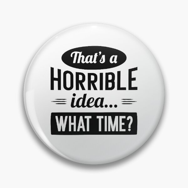 Item preview, Esa es una idea horrible designed and sold by cherrific.