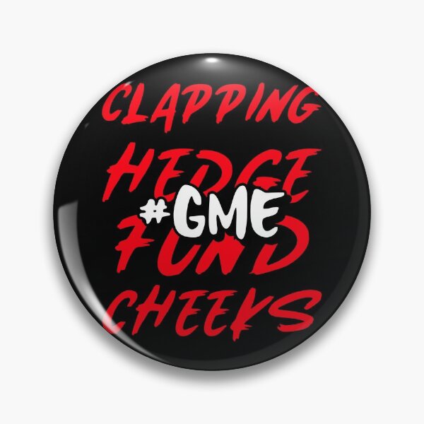 Item preview, $GME Clapping hedge fund cheeks  designed and sold by JustSaiyan1.