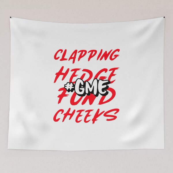 Item preview, $GME Clapping hedge fund cheeks  designed and sold by JustSaiyan1.
