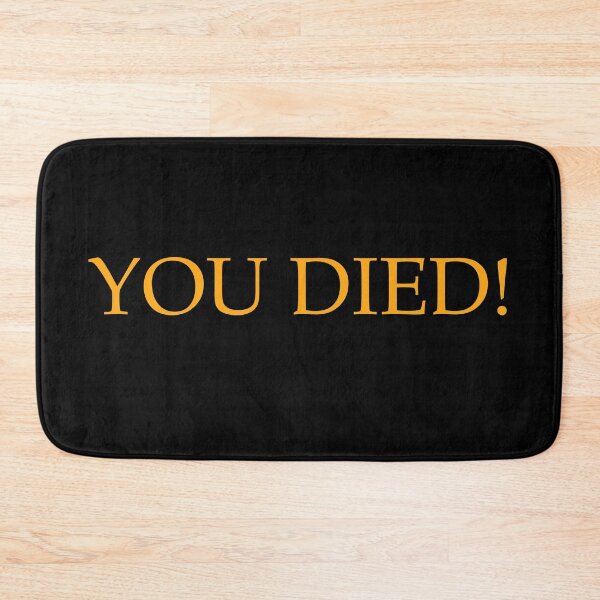 Item preview, You Died! designed and sold by Zexten.