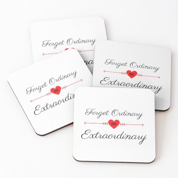 Item preview, Forget Ordinary - be Extraordinary designed and sold by Inspired2Live.