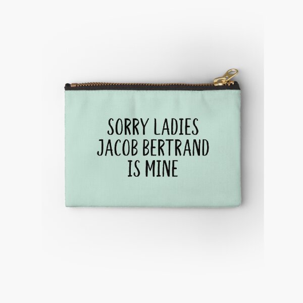 Item preview, Sorry Ladies Jacob Bertrand Is Mine designed and sold by allysmar.