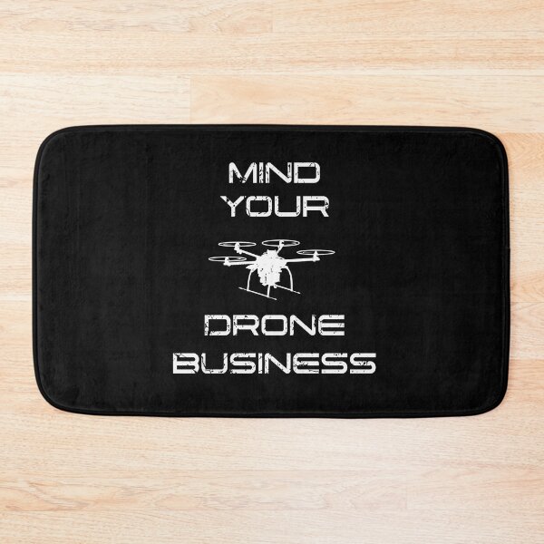 Item preview, Mind Your Drone Business designed and sold by Monskyart.
