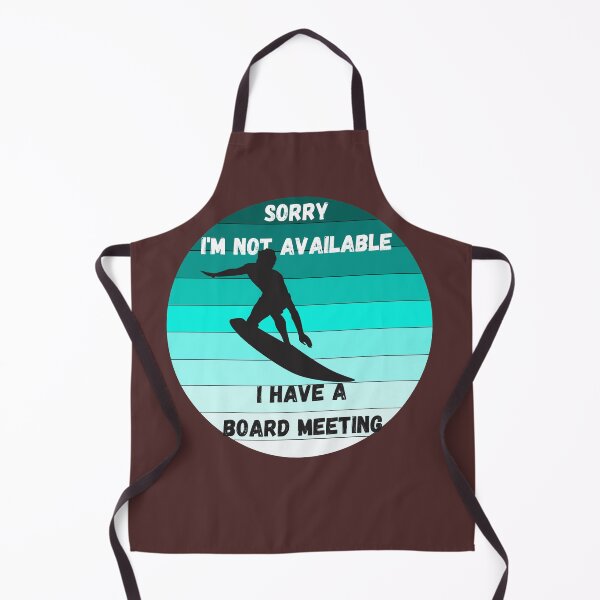 Item preview, Sorry I'm not available I have a board meeting designed and sold by Cheerocki.