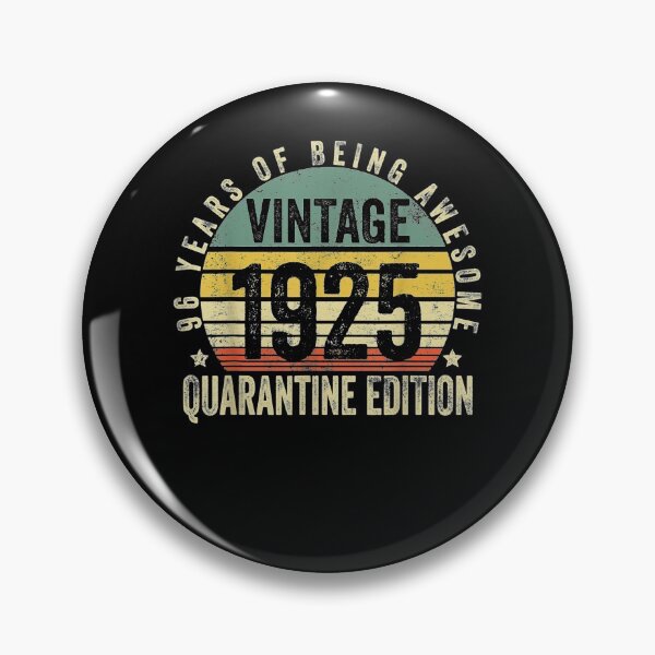 Item preview, 96th Birthday Retro Limited Edition 1925 Quarantine Birthday designed and sold by ninapfvu.