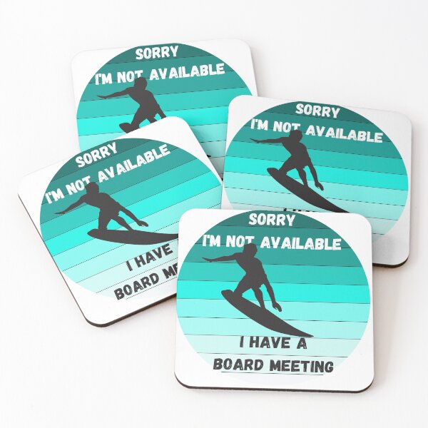 Item preview, Sorry I'm not available I have a board meeting designed and sold by Cheerocki.