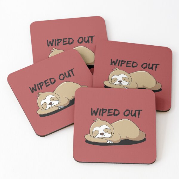 Item preview, Wiped Out  - Tired Sloth designed and sold by TheTuckTag.