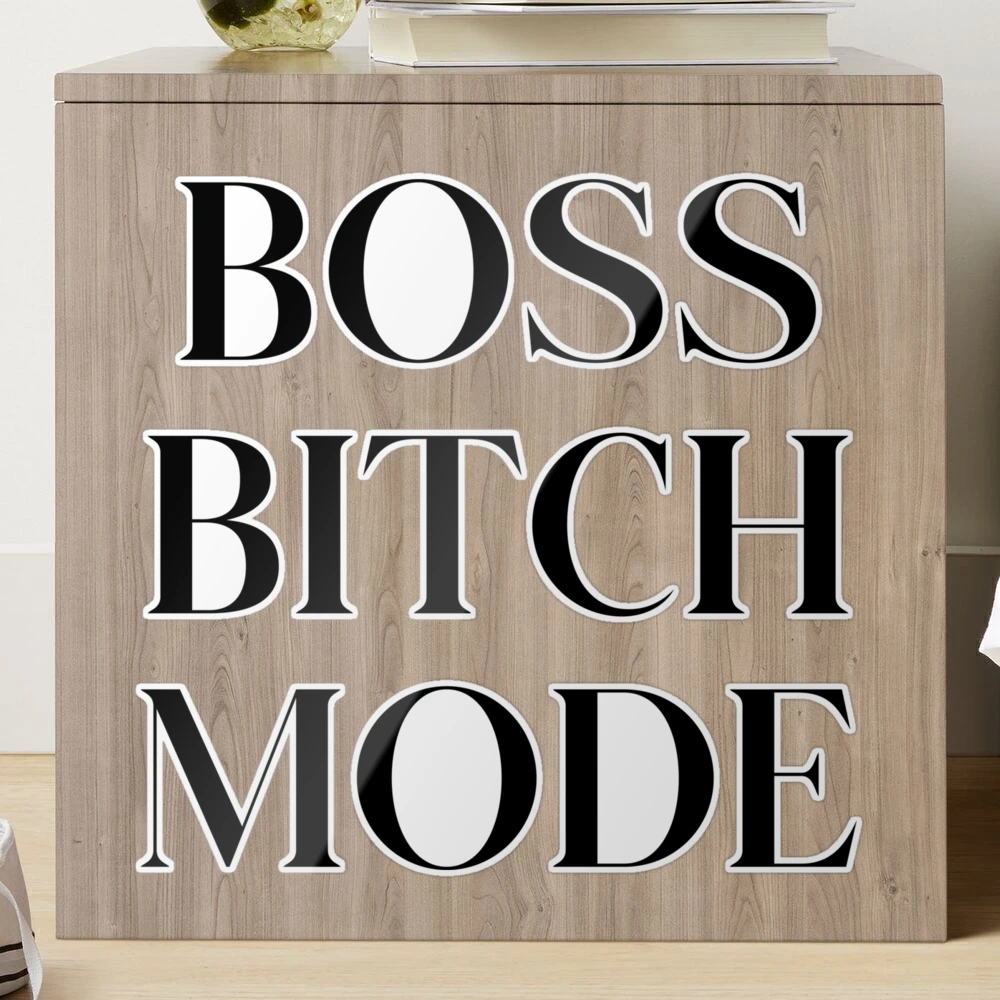 Boss Bitch Sticker, Howrad Studios