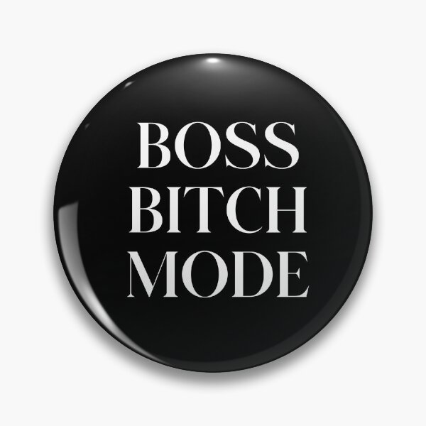 Artikelvorschau, Boss Bitch Mode entworfen und verkauft von ZoollGraphics.