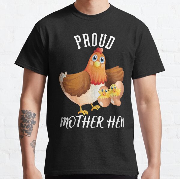 momma hen shirt