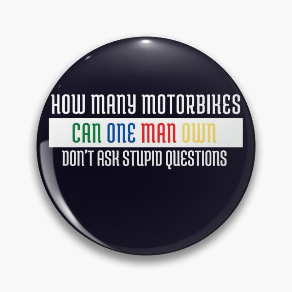 Aperçu de l'œuvre Combien de motos un homme peut-il posséder? Ne posez pas de questions stupides créée et vendue par Norstyle.