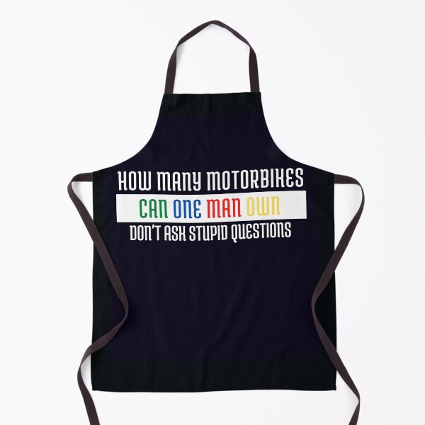 Item preview, How Many Motorbikes can one men own Don't ask stupid questions designed and sold by Norstyle.