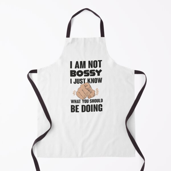 Item preview, I Am Not Bossy I Just Know What You Should Be Doing - Funny designed and sold by NSTeeDesign.