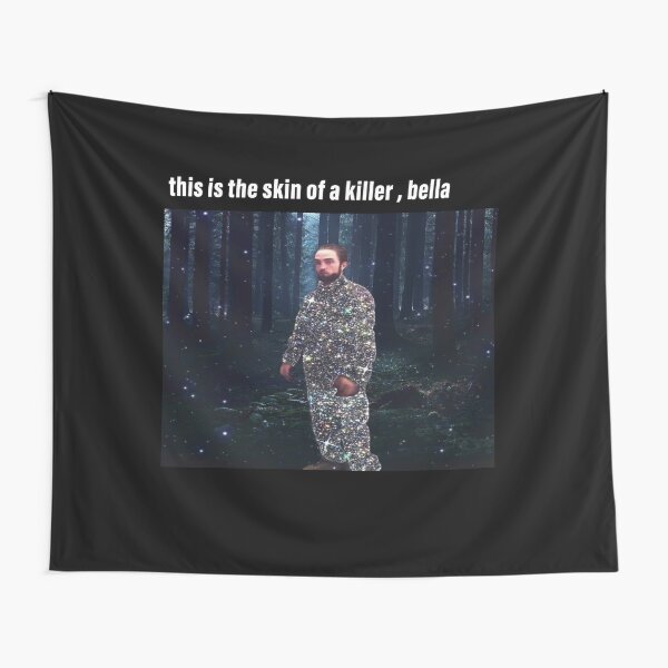 this is the skin of a killer bella shirt , with high resolution ( Available on every kind of product at a low price) , standing in kitchen funny meme gift , Tapestry