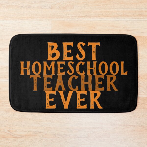 Item preview, Best Homeschool Teacher Ever designed and sold by Gmaish.