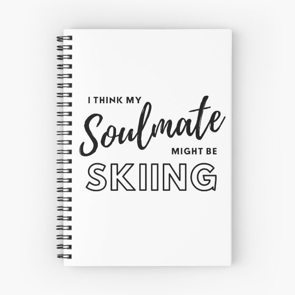 Item preview, I think my soulmate might be skiing designed and sold by TheGreenGoat.