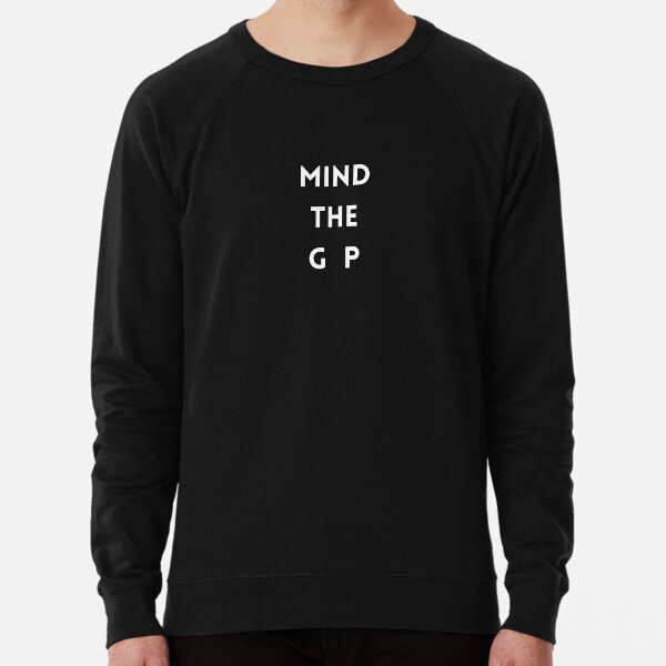 Mind The Gap Hoodies Sweatshirts for Sale Redbubble