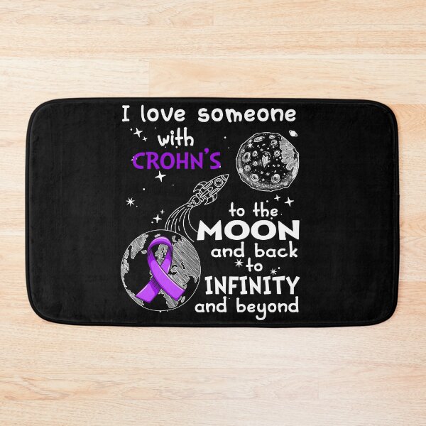 Item preview, I Love Someone With Crohn's To The Moon And Back designed and sold by heppenp.