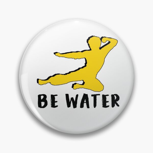 Item preview, be water, my friend designed and sold by no-vanta.