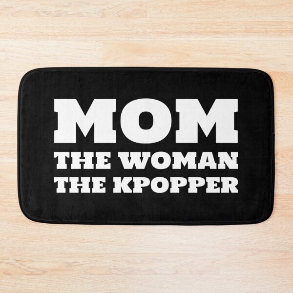 Item preview,  Mom The Woman The Kpopper  designed and sold by Edenjodie.