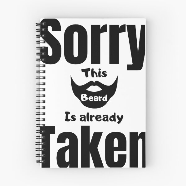 Item preview, Sorry this beard is already taken!!  designed and sold by Dessignat.