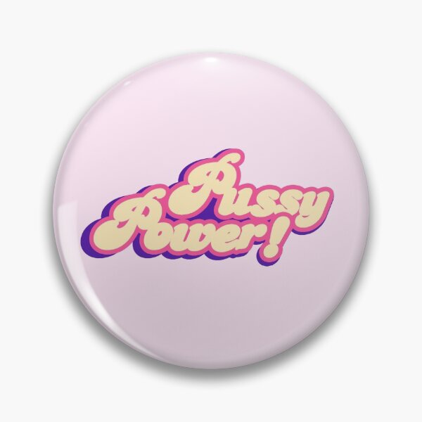 Item preview, p*ssy power designed and sold by confide1555.