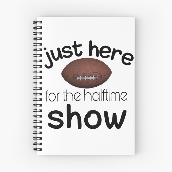 Item preview,  just here for the halftime show designed and sold by SNOW WHITE.