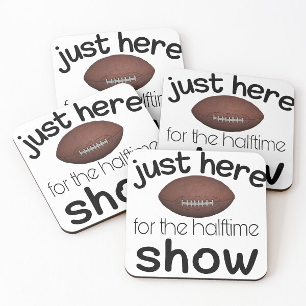 Item preview,  just here for the halftime show designed and sold by SNOW WHITE.