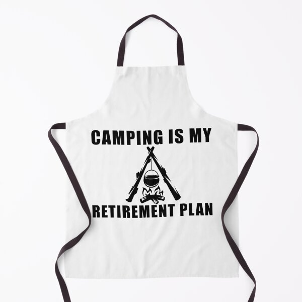 Artikelvorschau, Ja, ich habe einen Pensionsplan. Ich plane, Camping zu gehen entworfen und verkauft von kickwear-com.