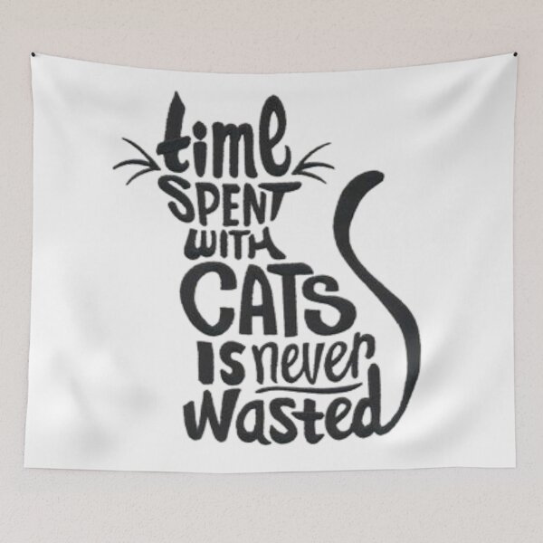Item preview, Time Spent with cats is never wasted designed and sold by Tarun Bisht.