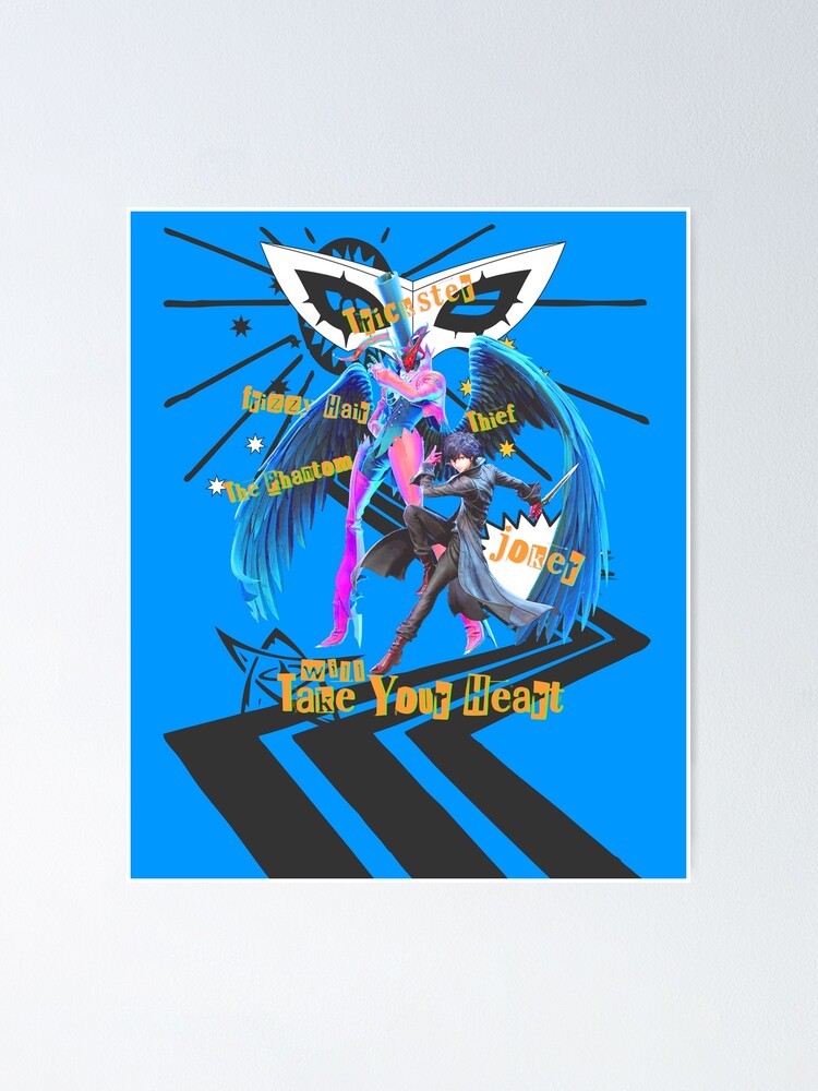 Persona 5 The Phantom Thief Will Take Your Heart Poster For Sale By Jedijr Redbubble 3268