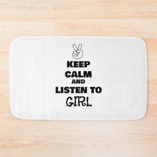 Item preview, Keep Calm and Listen to Girl designed and sold by QuotesDogma.