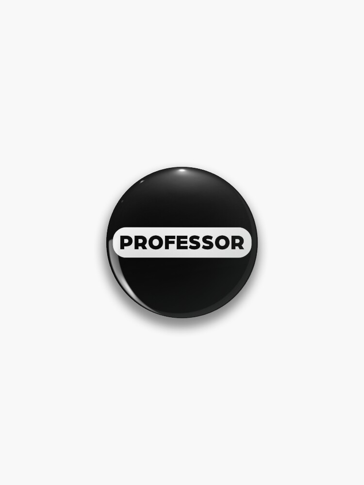 Thumbnail 1 of 3, Pin, Professor Profession designed and sold by MagicSpread.