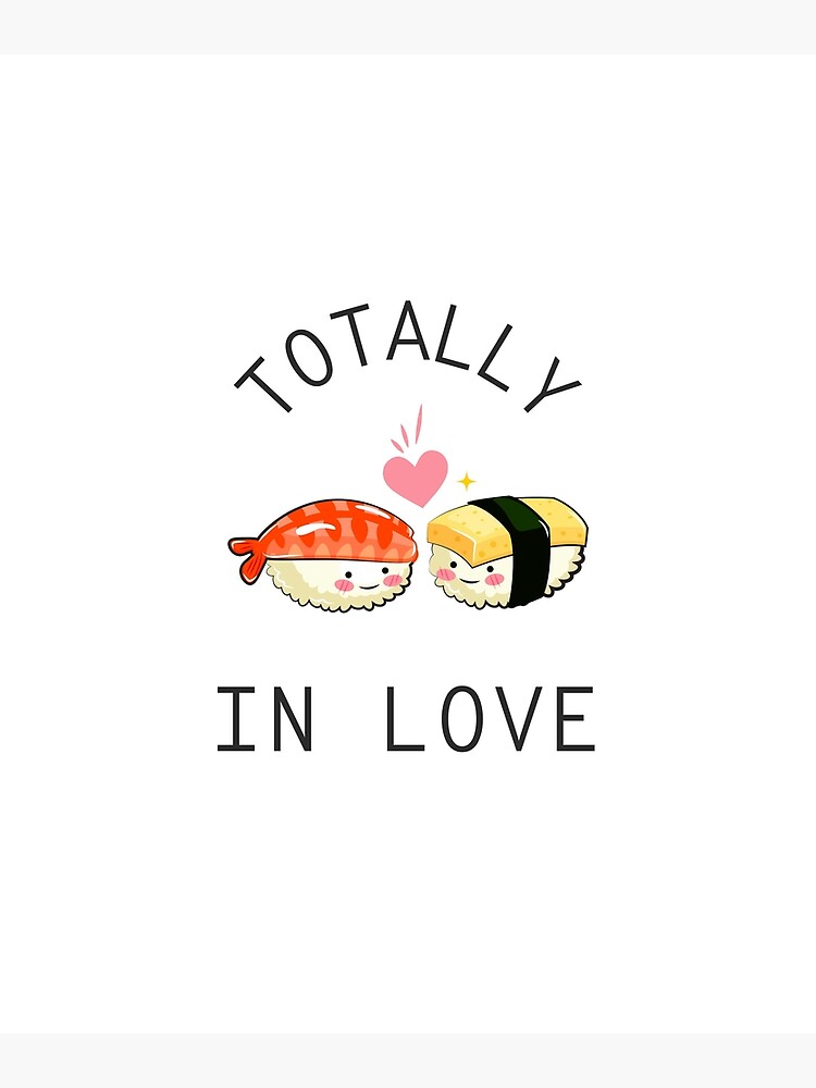 Cute Sushi In Love Poster By Tsfab Redbubble