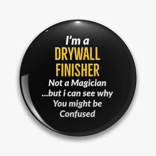 Item preview, Drywall finisher Funny designed and sold by AwesomeWorld1.