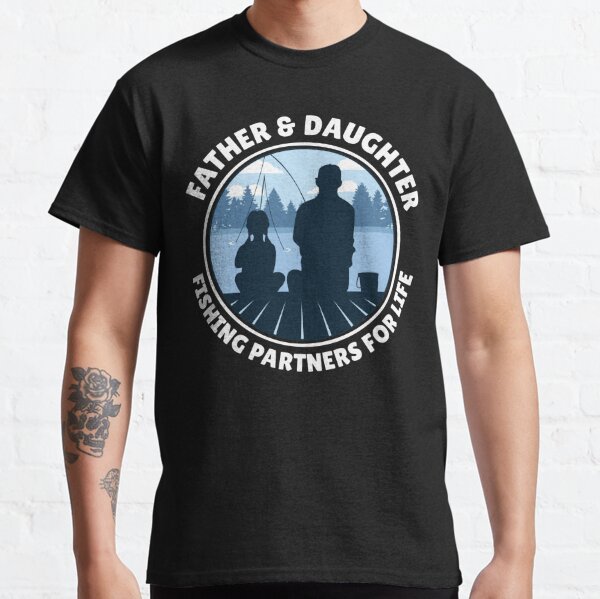 Father Daughter Fishing T-Shirts for Sale