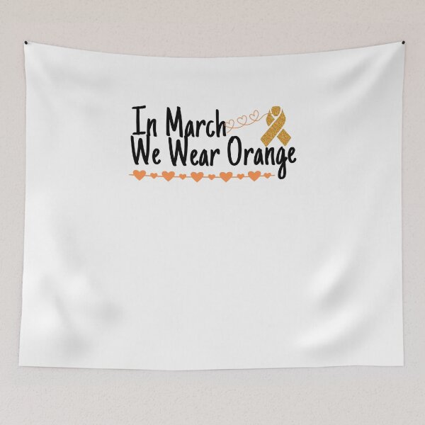 Item preview, In March We Wear Orange Multiple Sclerosis Awareness , Multiple Sclerosis Awareness , MS Support , for Fighter designed and sold by PIXEcompany.