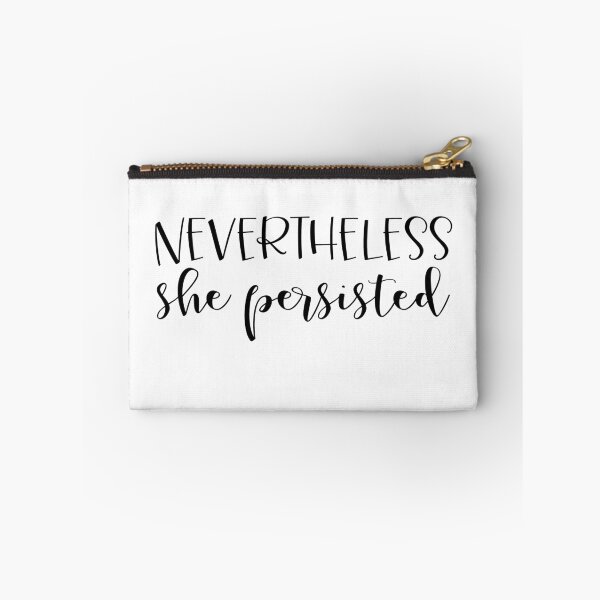 Item preview, Nevertheless She Persisted designed and sold by rjustiniano33.