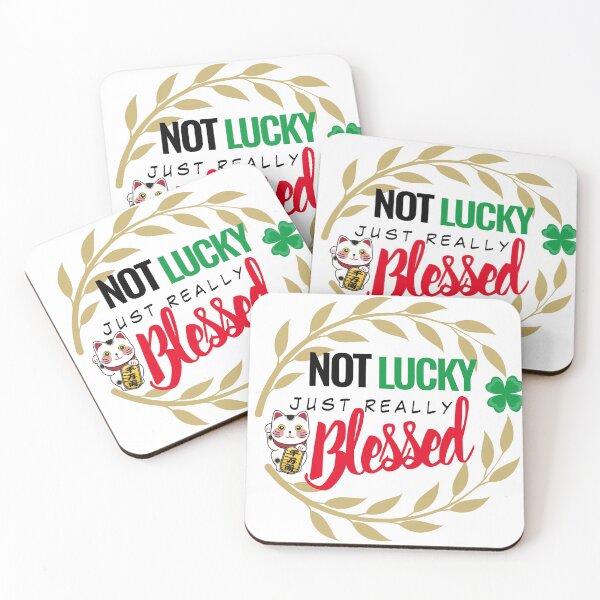 Item preview, Not Lucky Just Really Blessed - Funny designed and sold by mewsis.