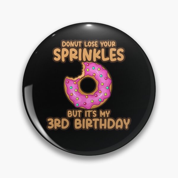 Item preview, Donut Lose Your Sprinkles 3rd Birthday designed and sold by SwankyFine.