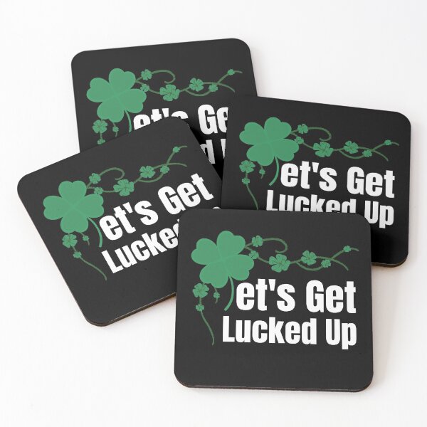 Item preview, Let's Get Lucked Up - Happy Saint Patrick's Day designed and sold by Peishan02.