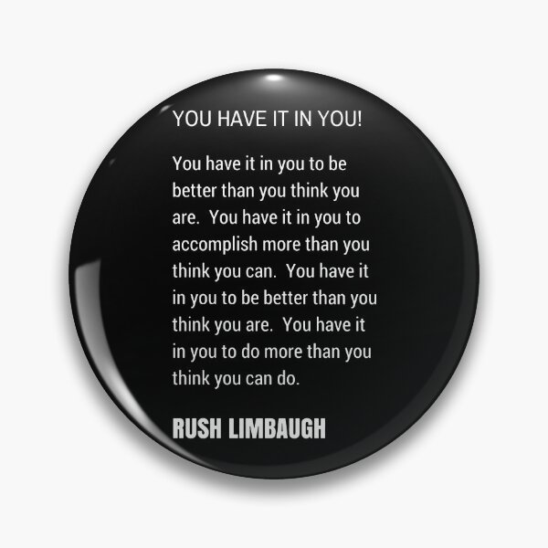 Item preview, Rush Limbaugh Motivational Quote  designed and sold by Alex3214.