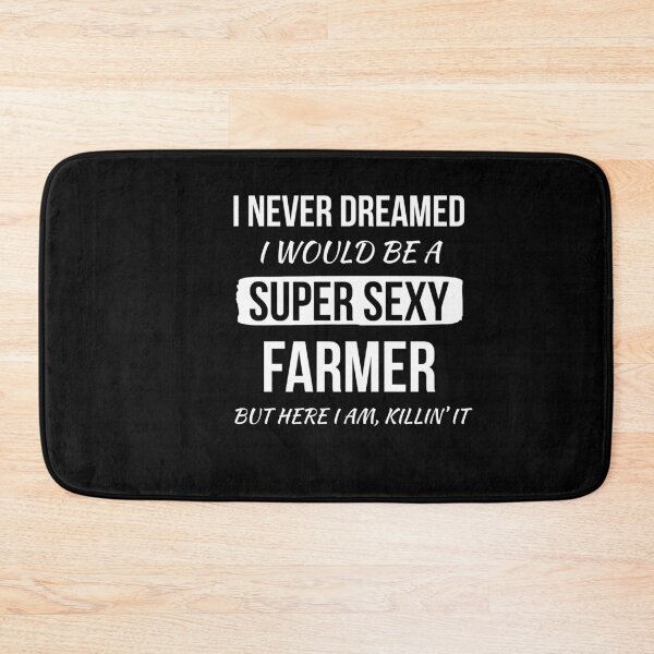 Item preview, Super Sexy Farmer designed and sold by AwesomeWorld1.