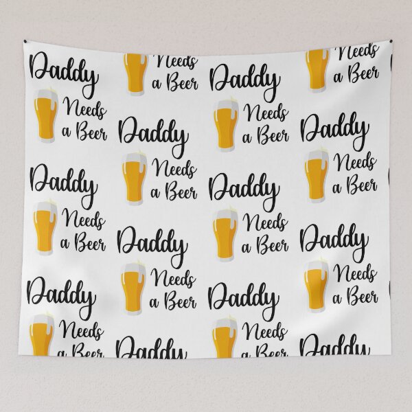 Item preview, Daddy Needs A Beer designed and sold by PinkPandaPress.